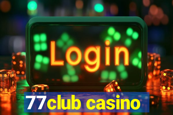 77club casino